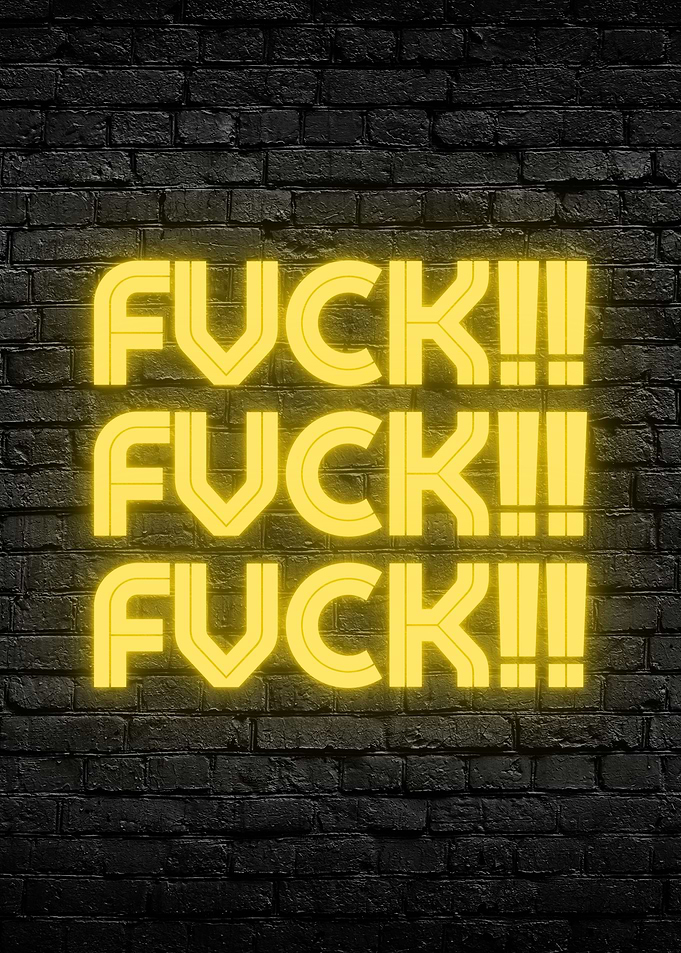 Fuck Neon Quotes