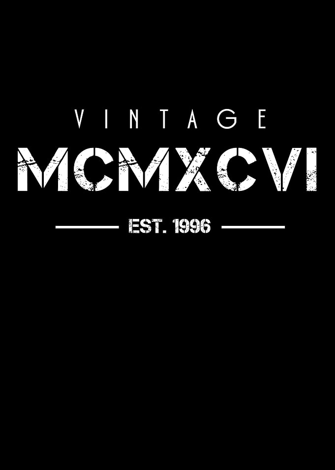 Born in 1996 Roman Numeral