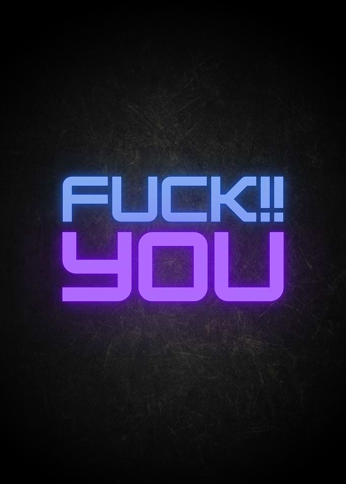 Fuck Neon Quotes
