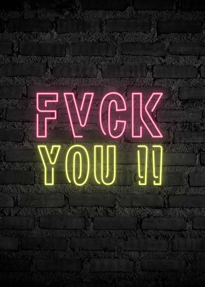 Fuck Neon Quotes