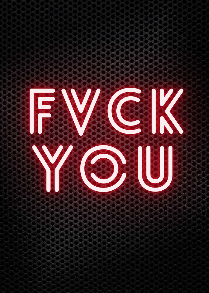 Fuck Neon Quotes