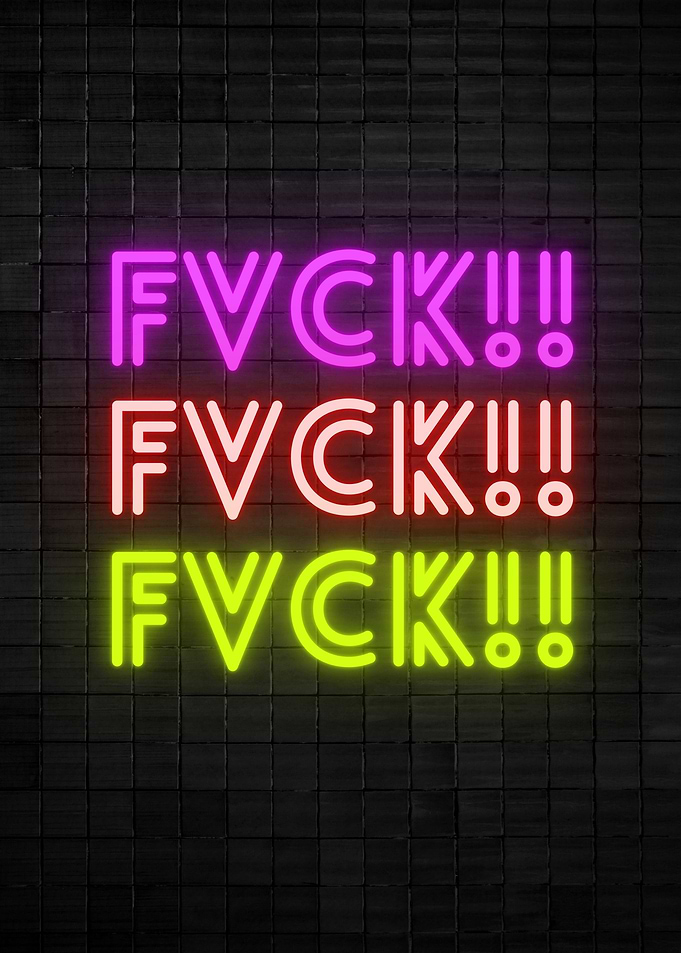 Fuck Neon Quotes