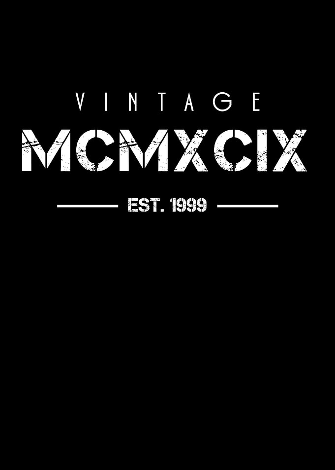 Born in 1999 Roman Numeral