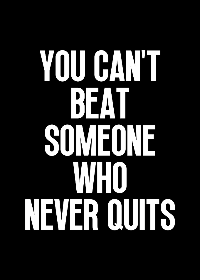 Never Quit