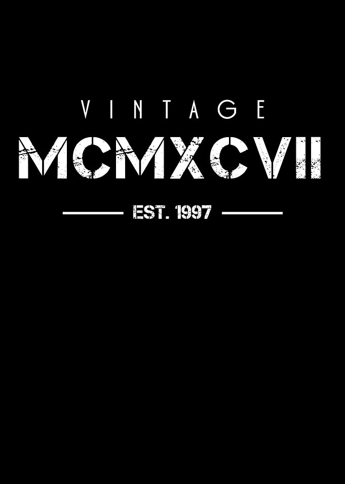 Born in 1997 Roman Numeral