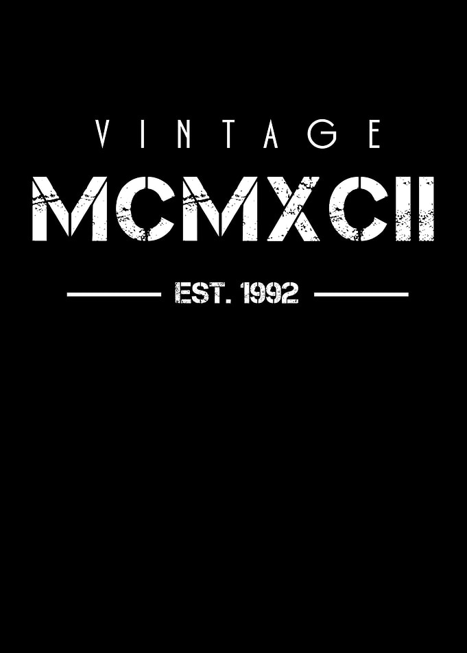 Born in 1992 Roman Numeral