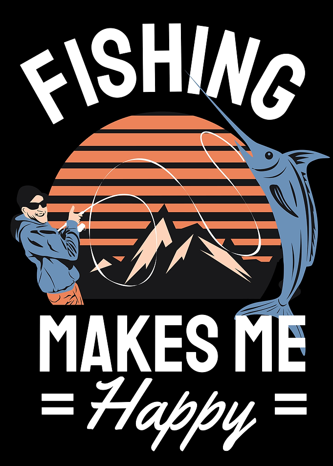 Fishing Makes Me Happy