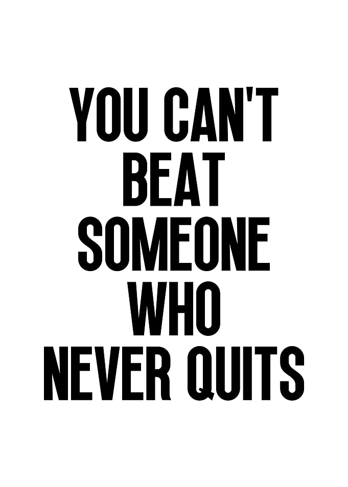 Never Quit