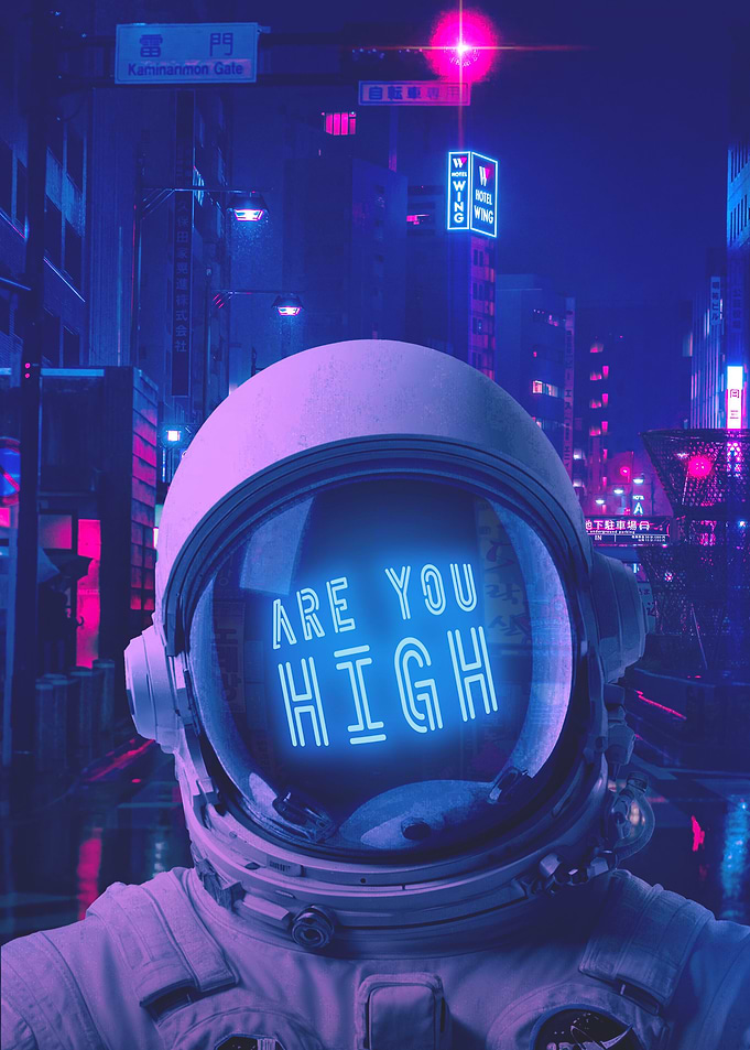 Are you high