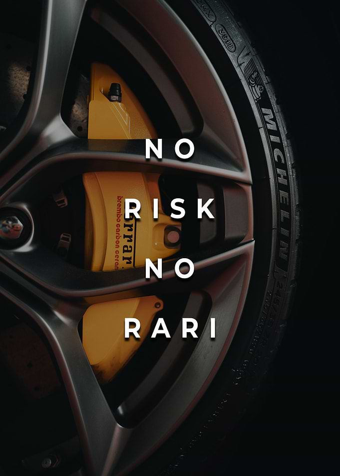 No Risk No Rari