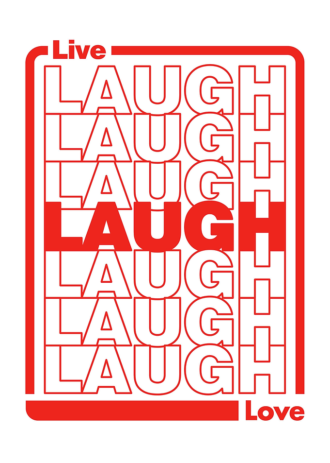 Live Laugh Love List