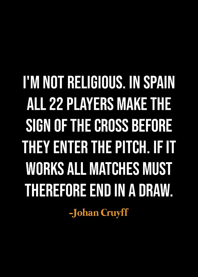 Johan Cruyff quotes
