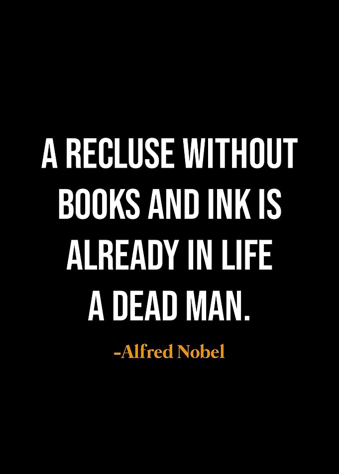 Alfred Nobel quotes