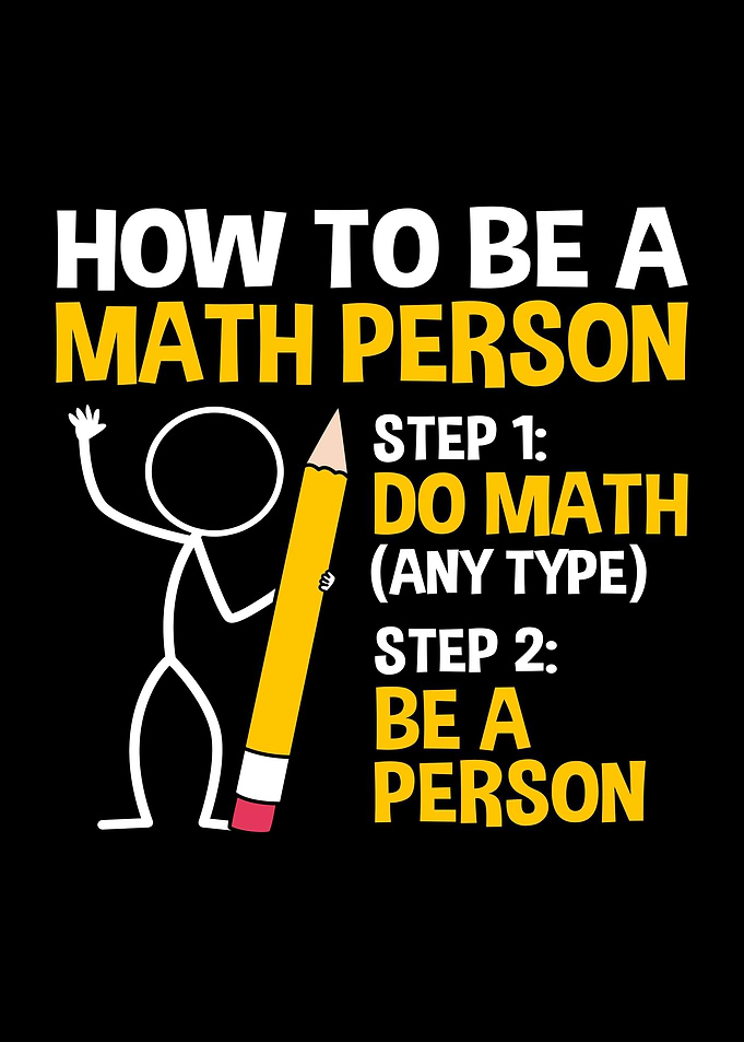 How To Be A Math Person