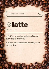 Coffee Dictionary Latte