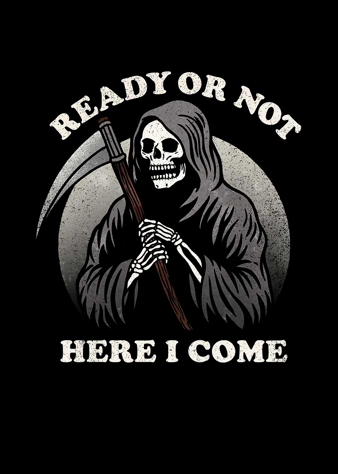 Ready or not