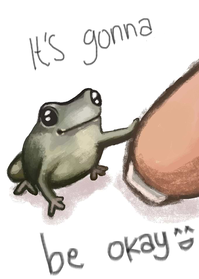 gonna be okay frog