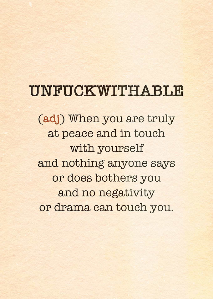 Unfuckwithable