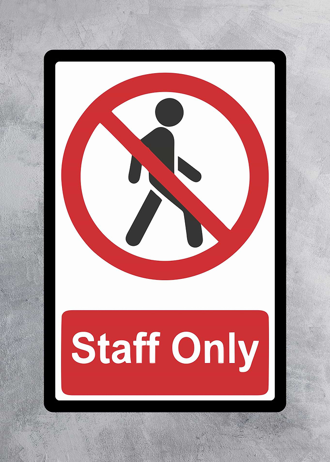 staf only sign