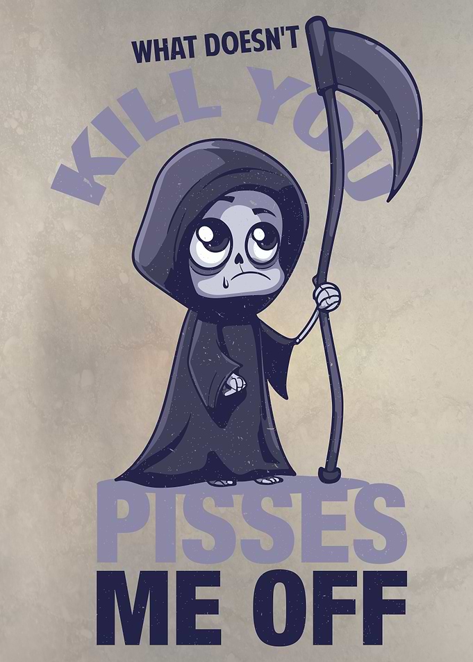 What Doesn t Kill You