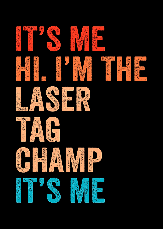 Funny Laser Tag Design