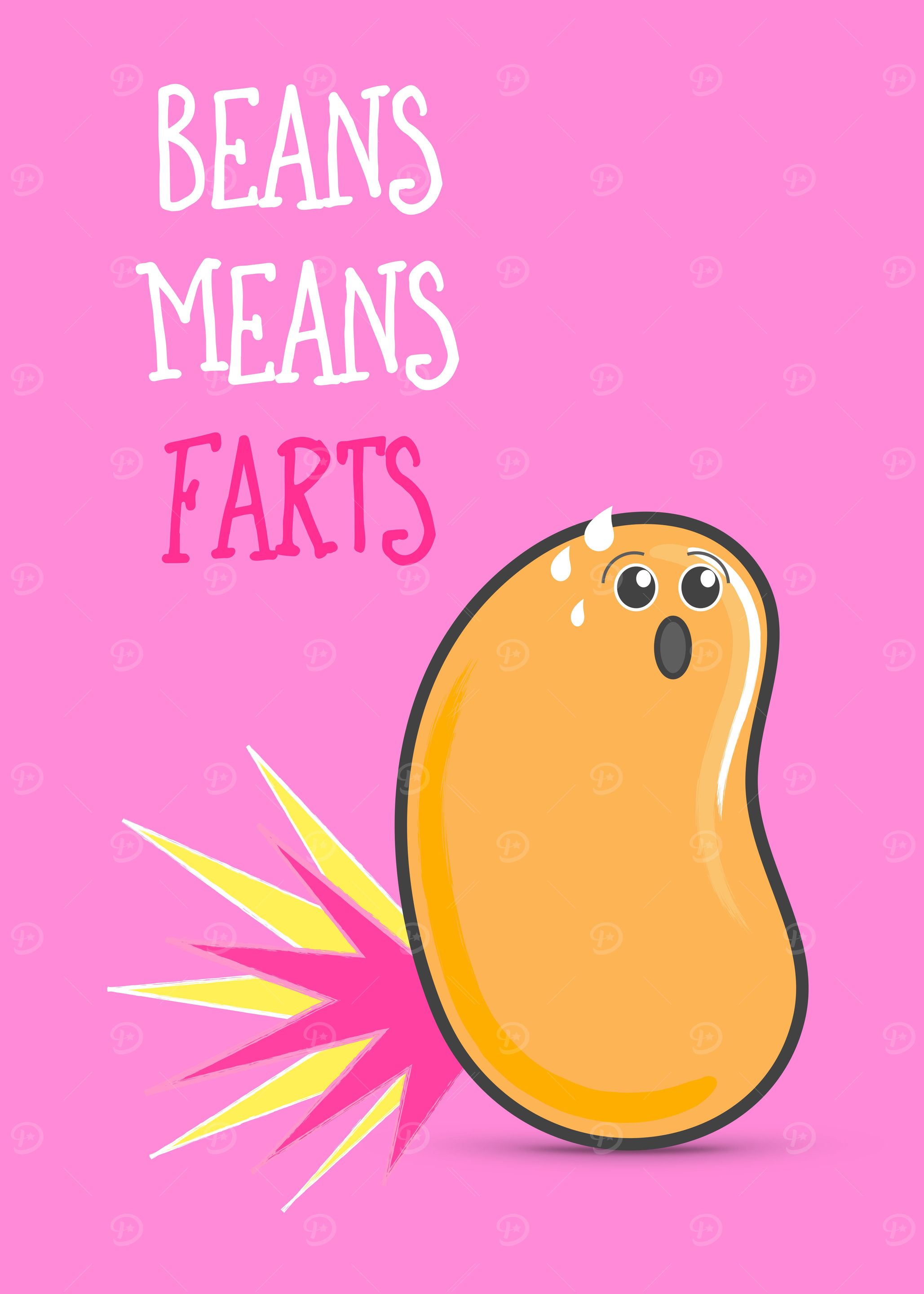Beans Means Farts