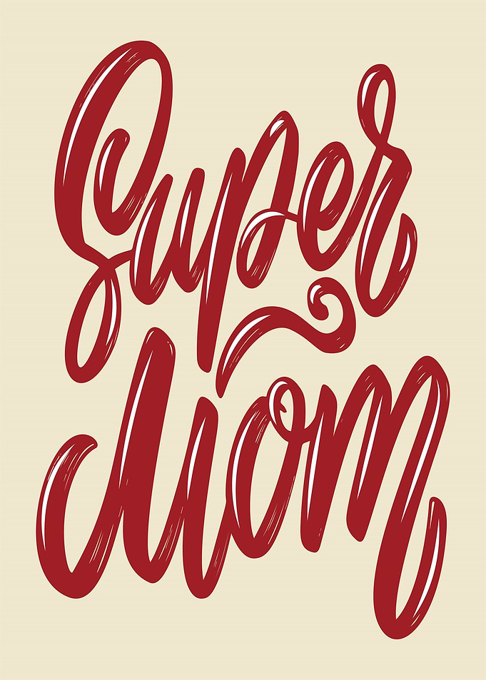 Super Mom Wine Quotes