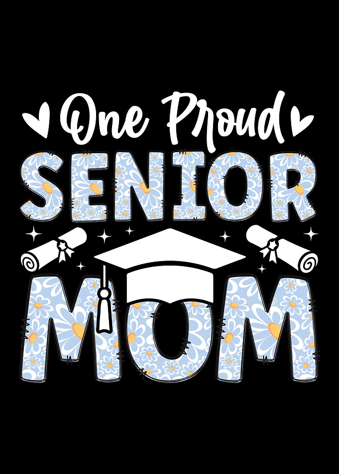 One Proud Senior Mom Class