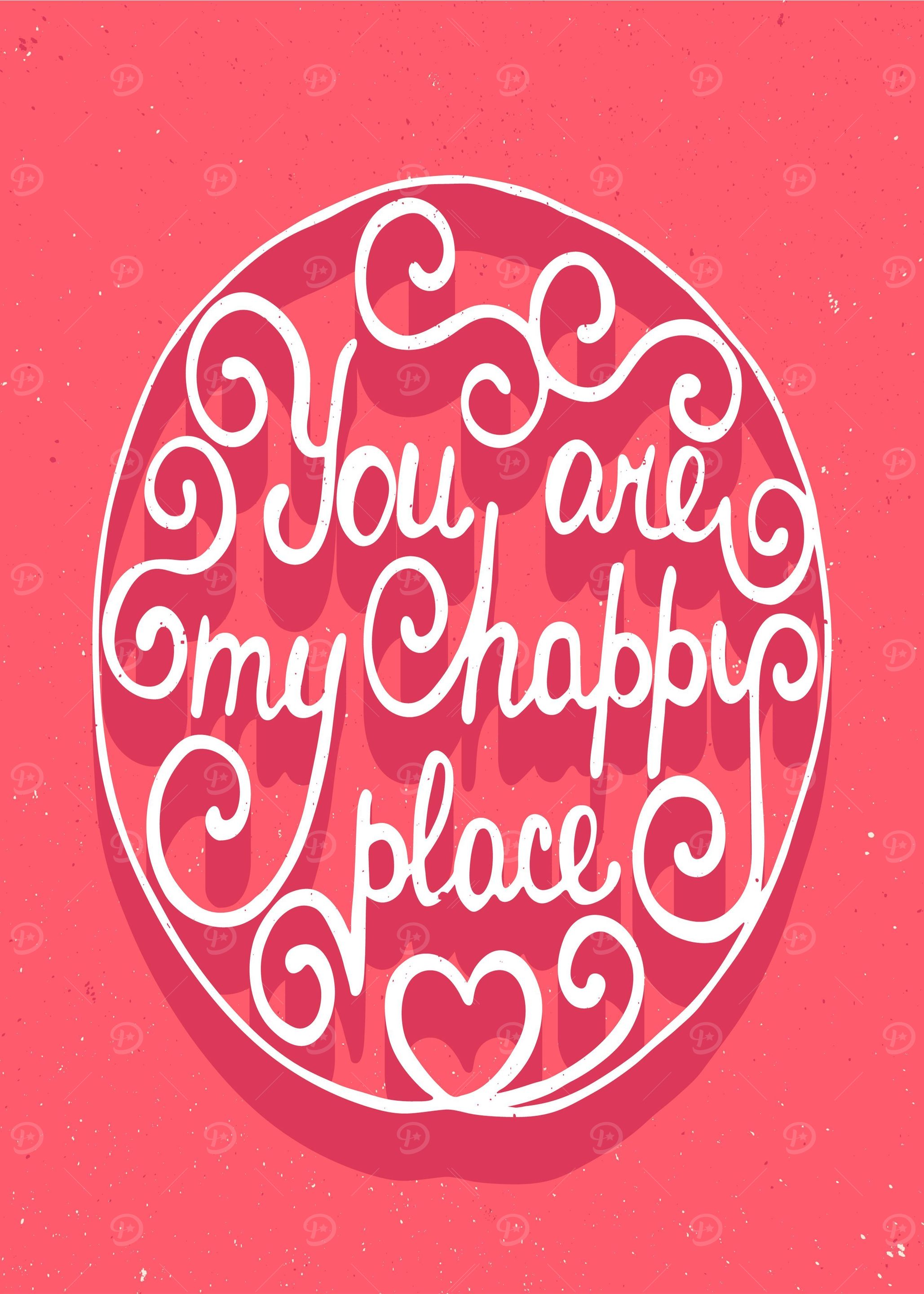 You Are My Happy Place