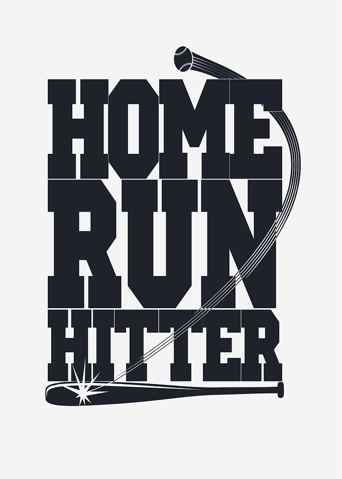 Home Run Hitter Quote