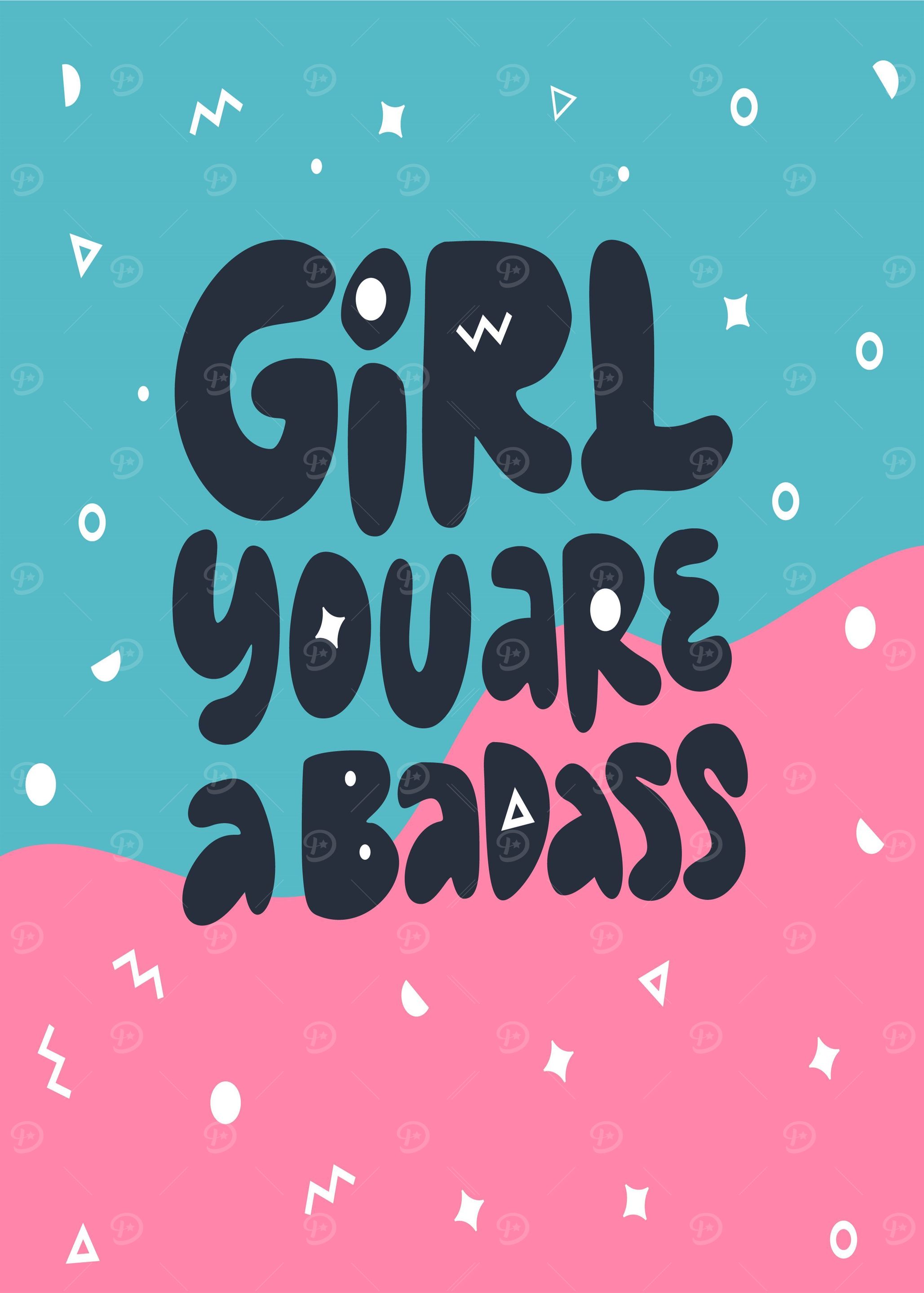Girl You Are A
