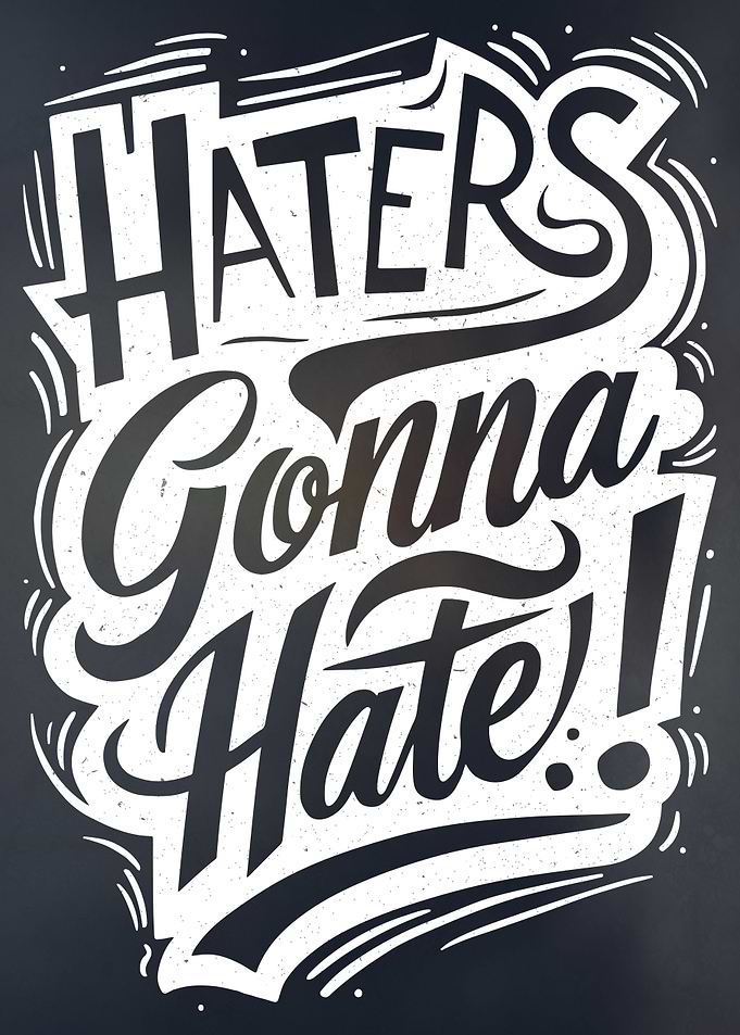Let the Hate Bounce Off