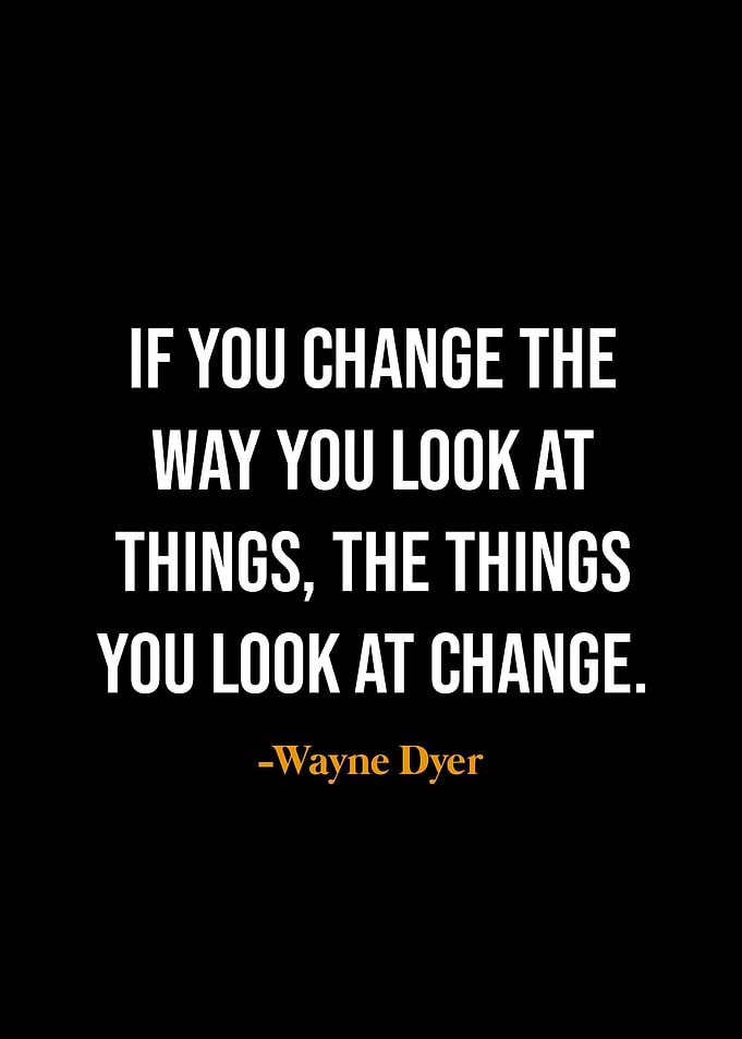 Wayne Dyer quotes