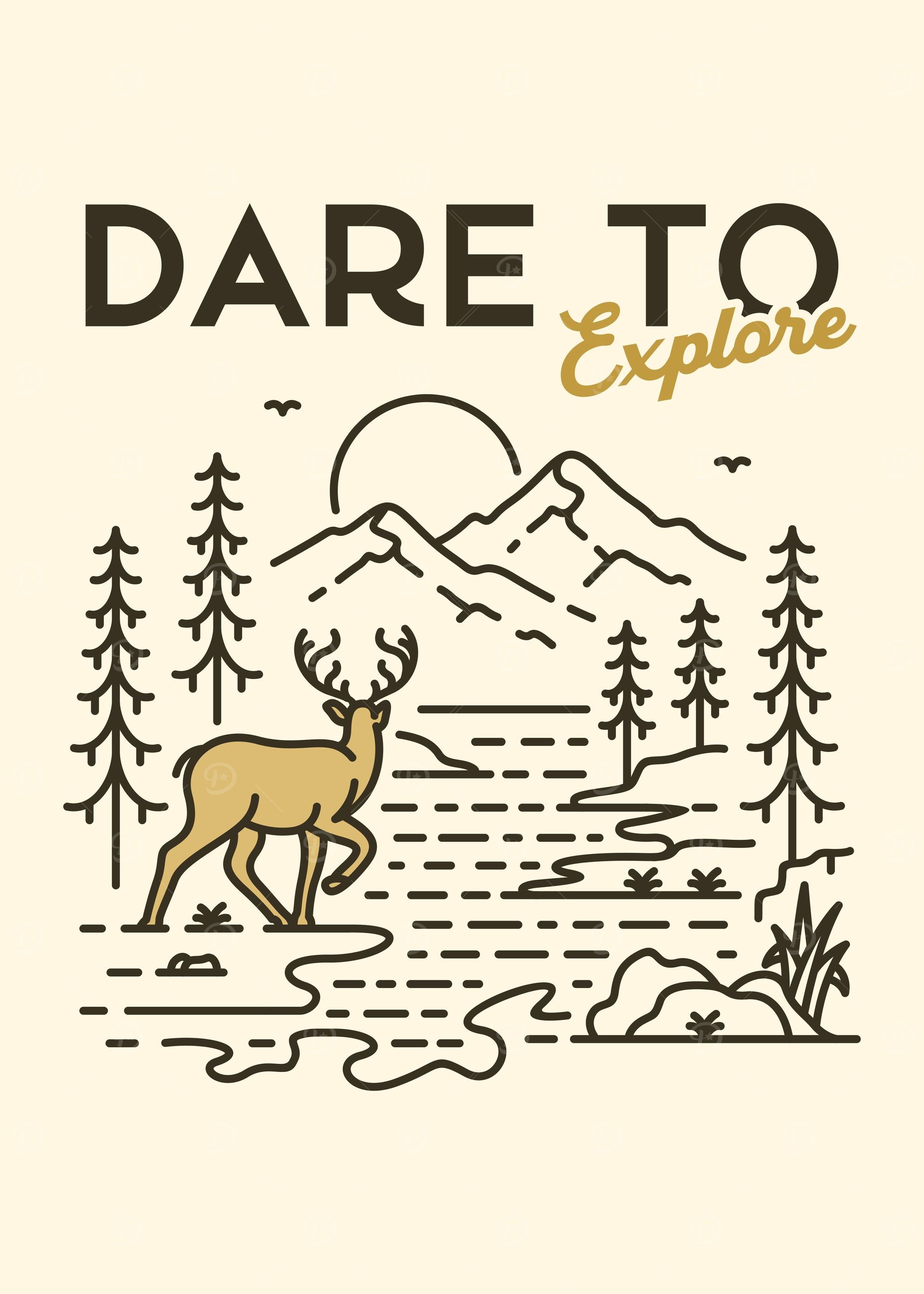 Dare to Explore