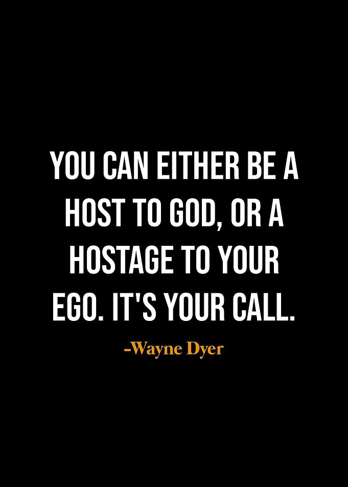 Wayne Dyer quotes