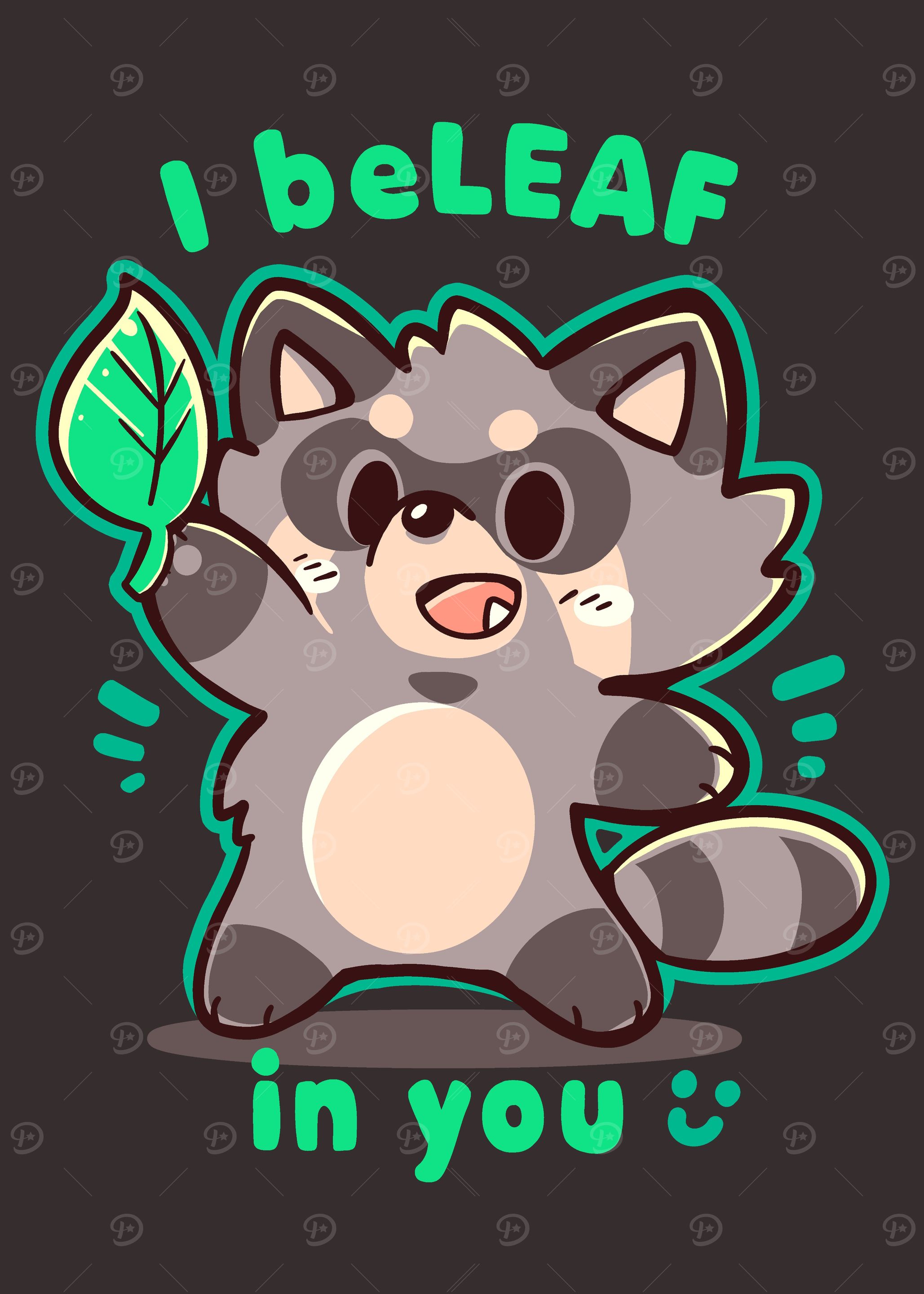I beLEAF in You