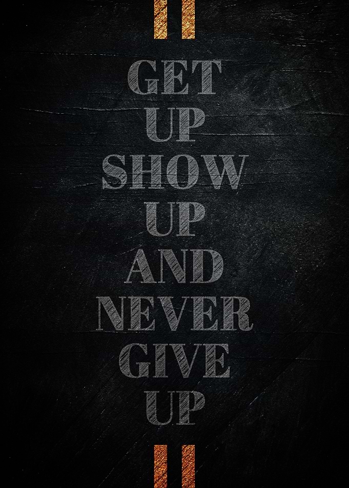 Never Give Up Motivation