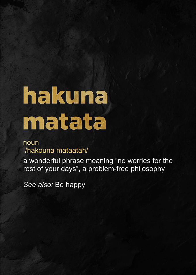 hakuna matata
