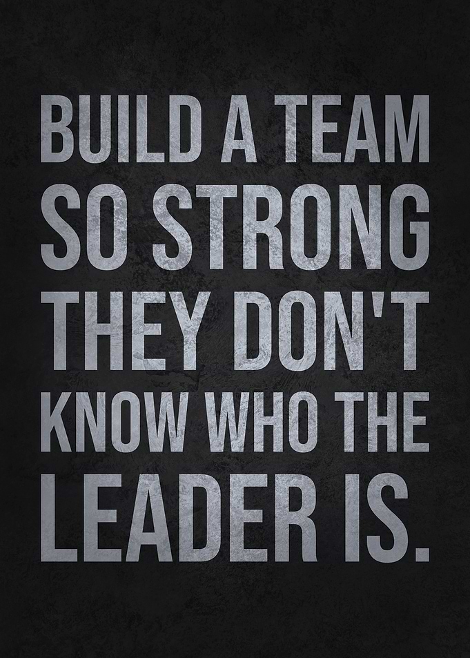 Build A Strong Team Leader