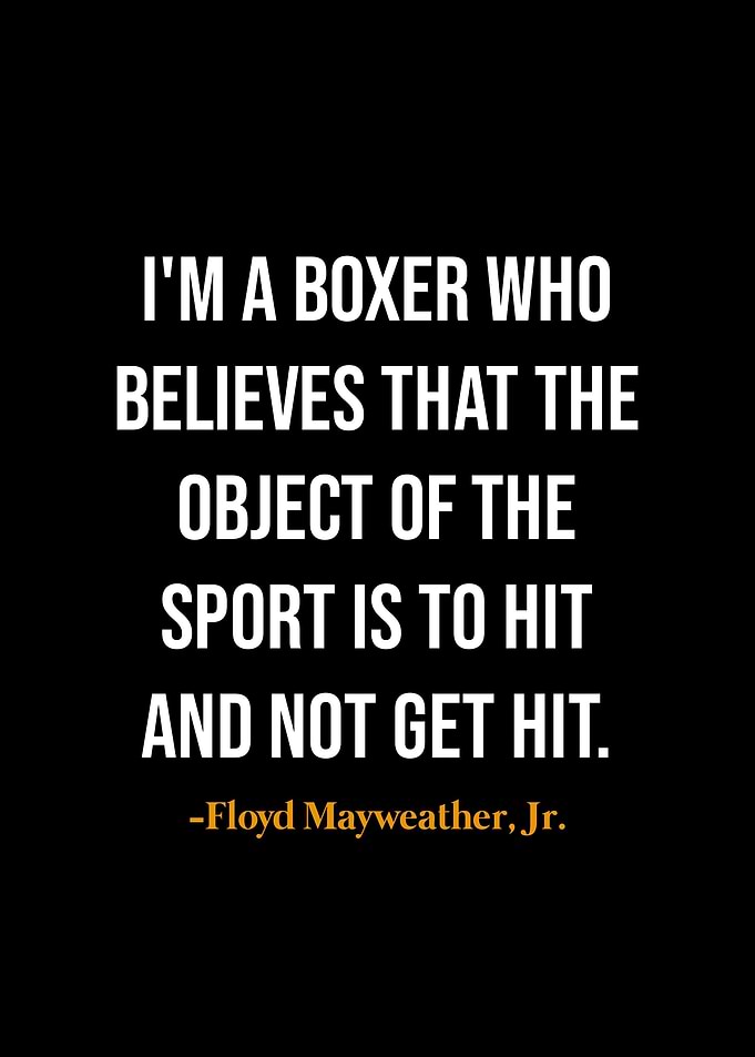 Floyd Mayweather quotes