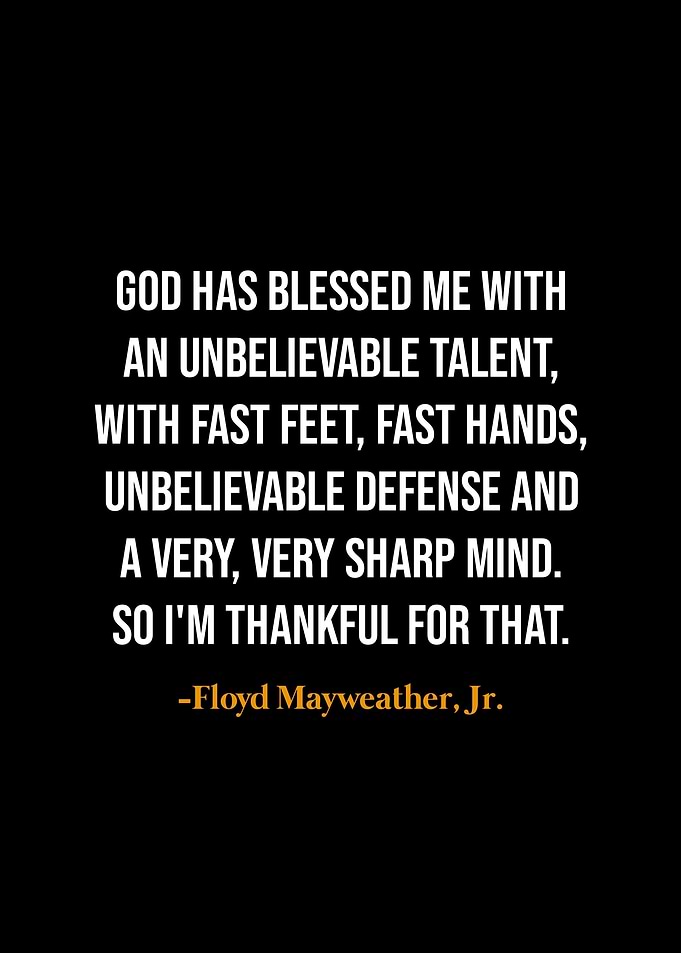 Floyd Mayweather quotes