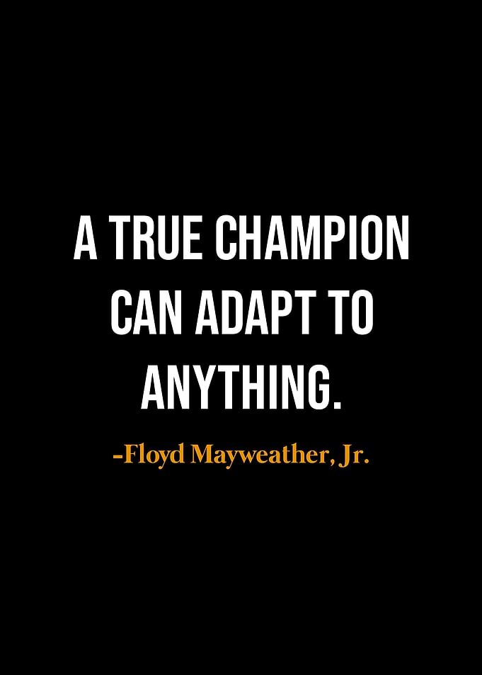 Floyd Mayweather quotes