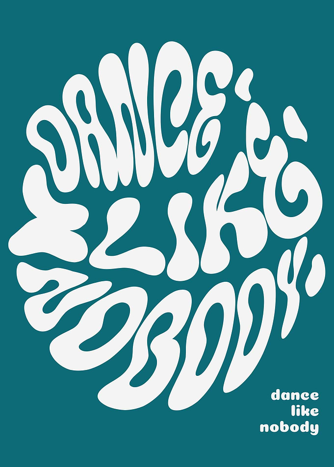 Dance Like Nobody