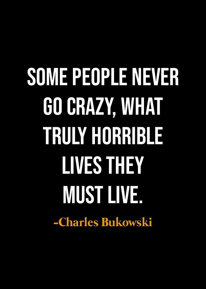Charles Bukowski quotes
