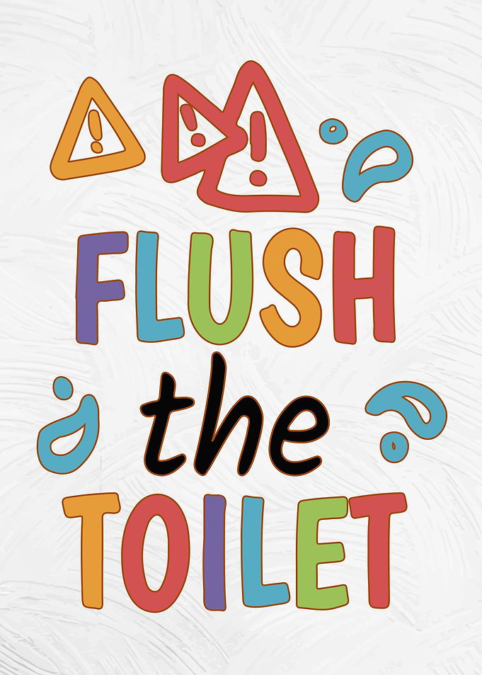 Funny WC Flush The Toilet