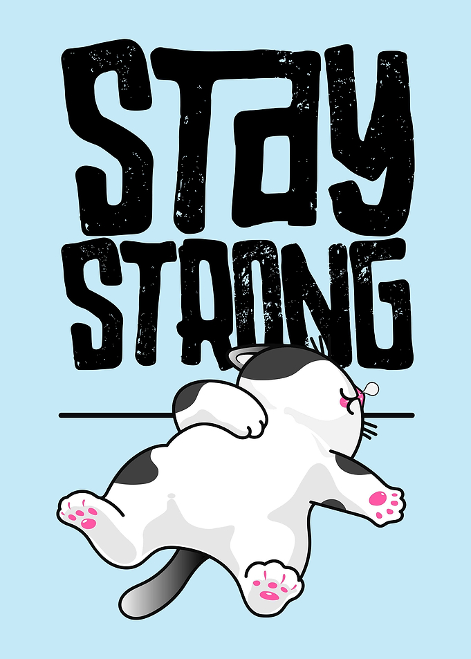 Stay strong