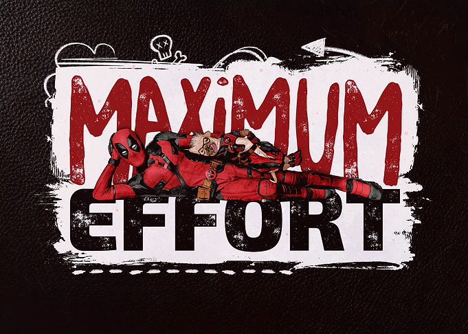 Deadpool Maximum Effort