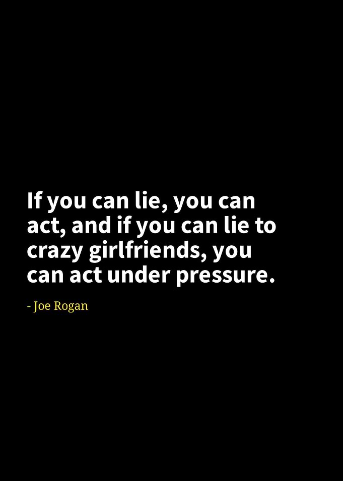 Joe Rogan quotes