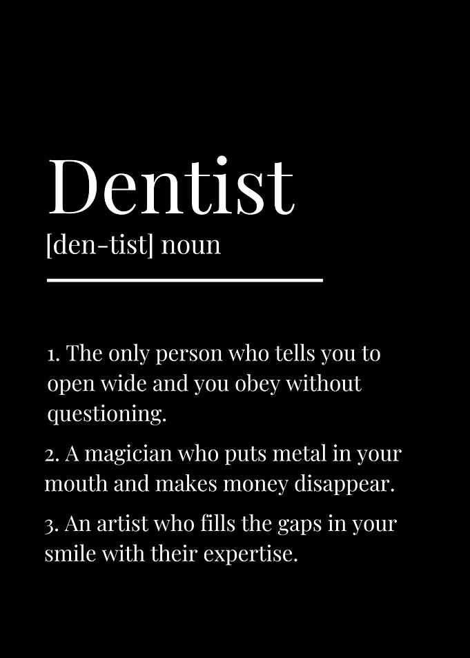 Funny Dentist Definition