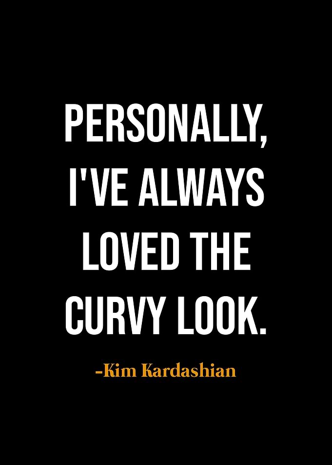 Kim Kardashian quotes